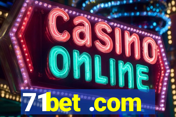 71bet .com